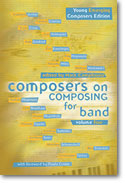 Composers on Composing for Band, Vol. 4 book cover